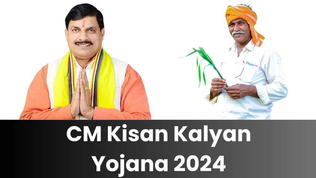 CM Kisan Kalyan Yojana 2024: किसानों के खातों में 2000 रुपये का भुगतान प्रारंभ, यहाँ से जाने स्टेटस 